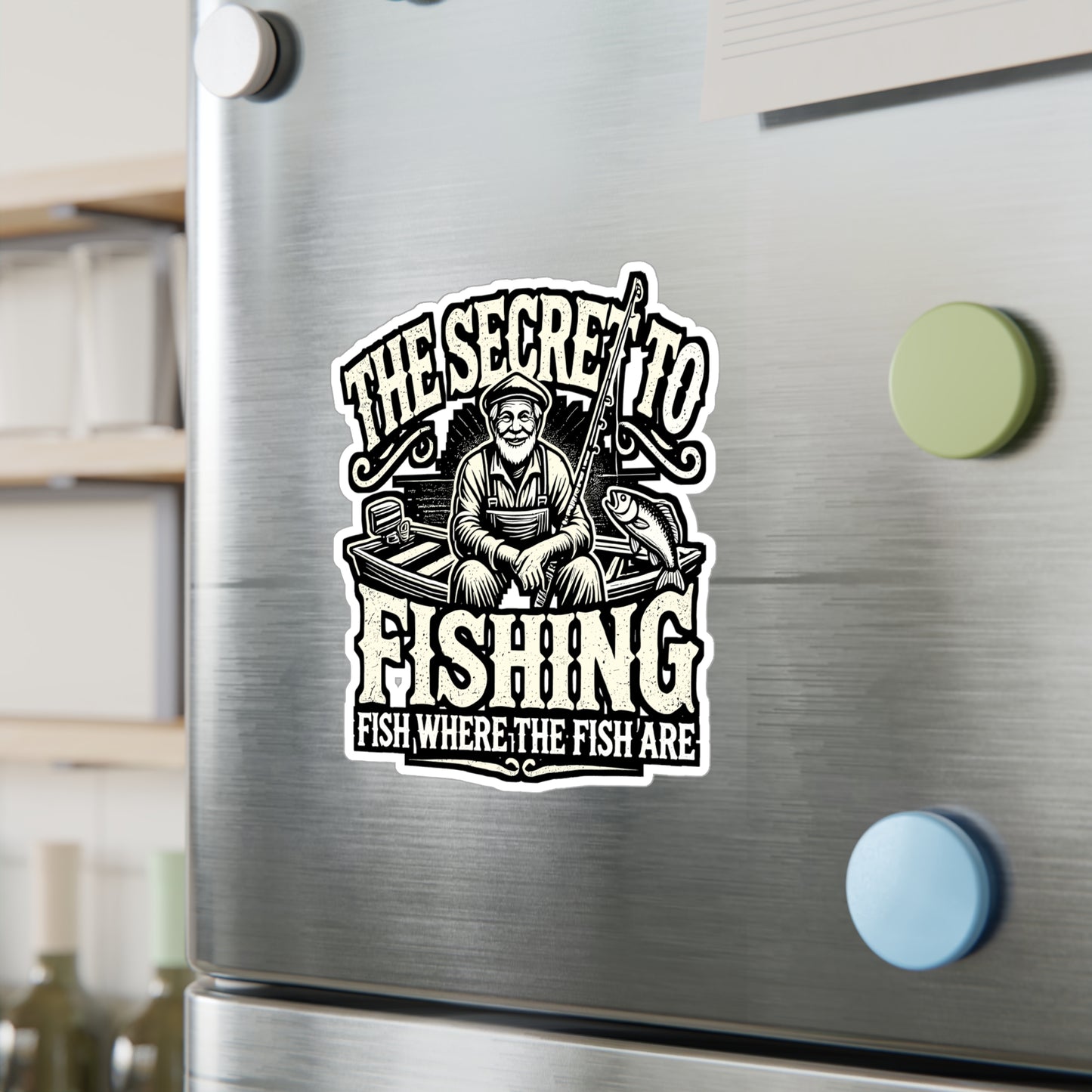 The Secret To Fishing Fish Where The Fish Are - Fishing Sticker for Laptop Sticker. Water Bottle Sticker, Vinyl Angling Decal - Fishing Gift