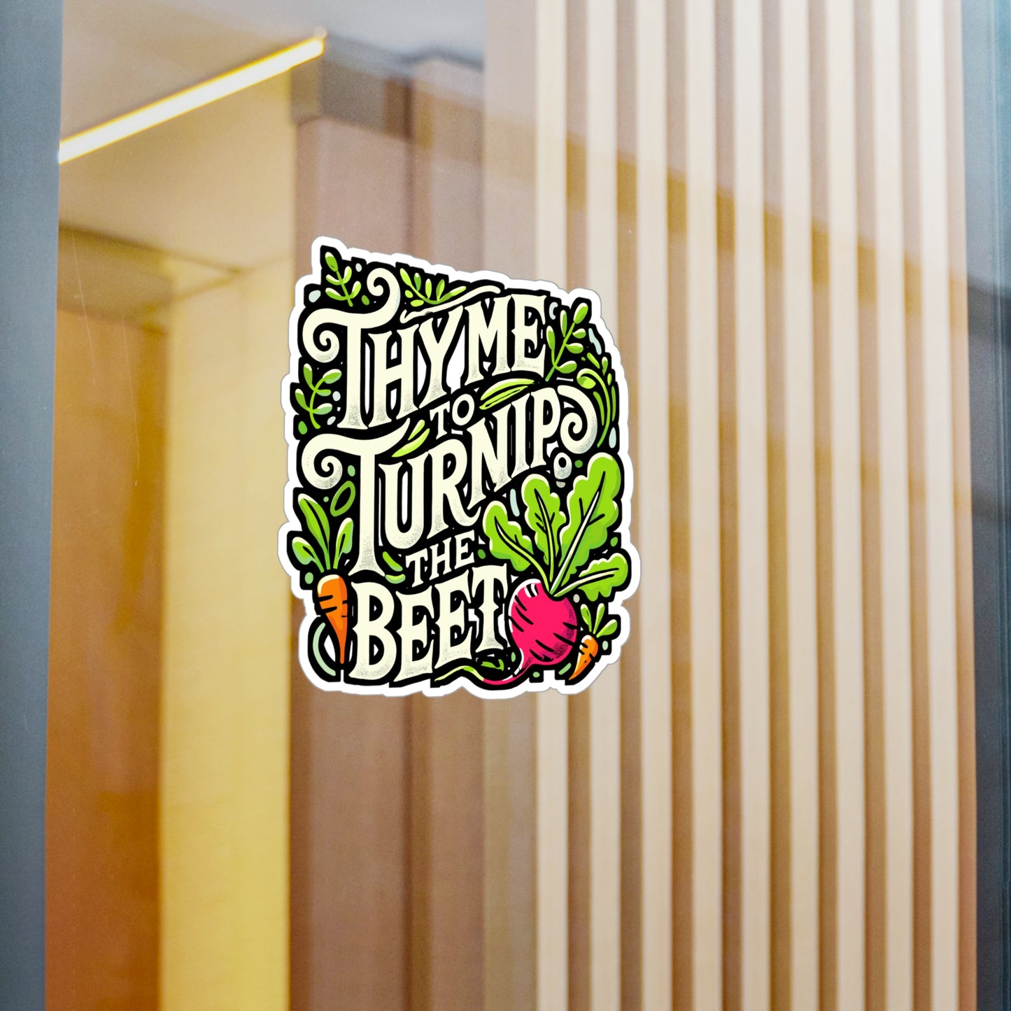 Thyme to Turnip the Beet – Funny Gardening Sticker for Laptop or Water Bottle | Vinyl Plant Lover Decal, Gardener Gift