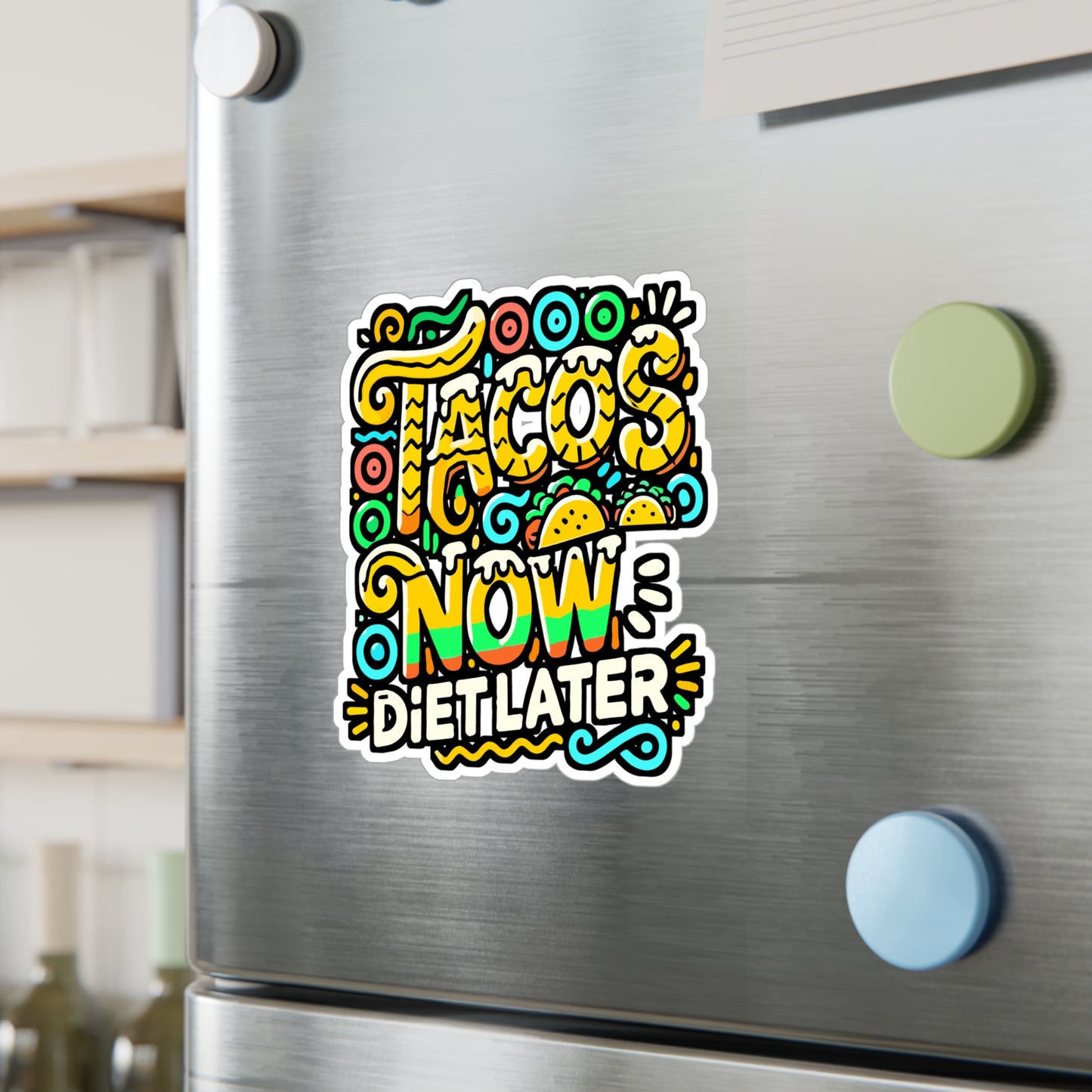 Tacos Now Diet Later – Vinyl Taco Decal for Car Window, Laptop & Water Bottle | Mexican Foodie Gift Sticker