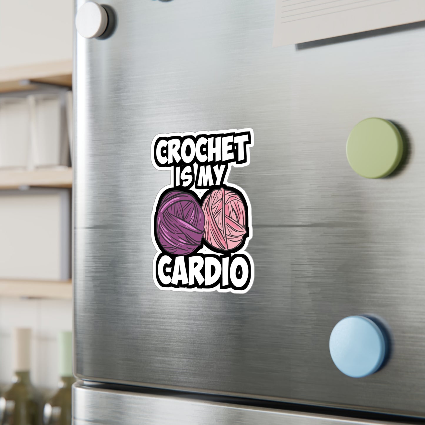 Crochet Is My Cardio - Crocheting Sticker for Laptop Sticker. Water Bottle Sticker, Vinyl Knitting Decal - Crocheting Gift