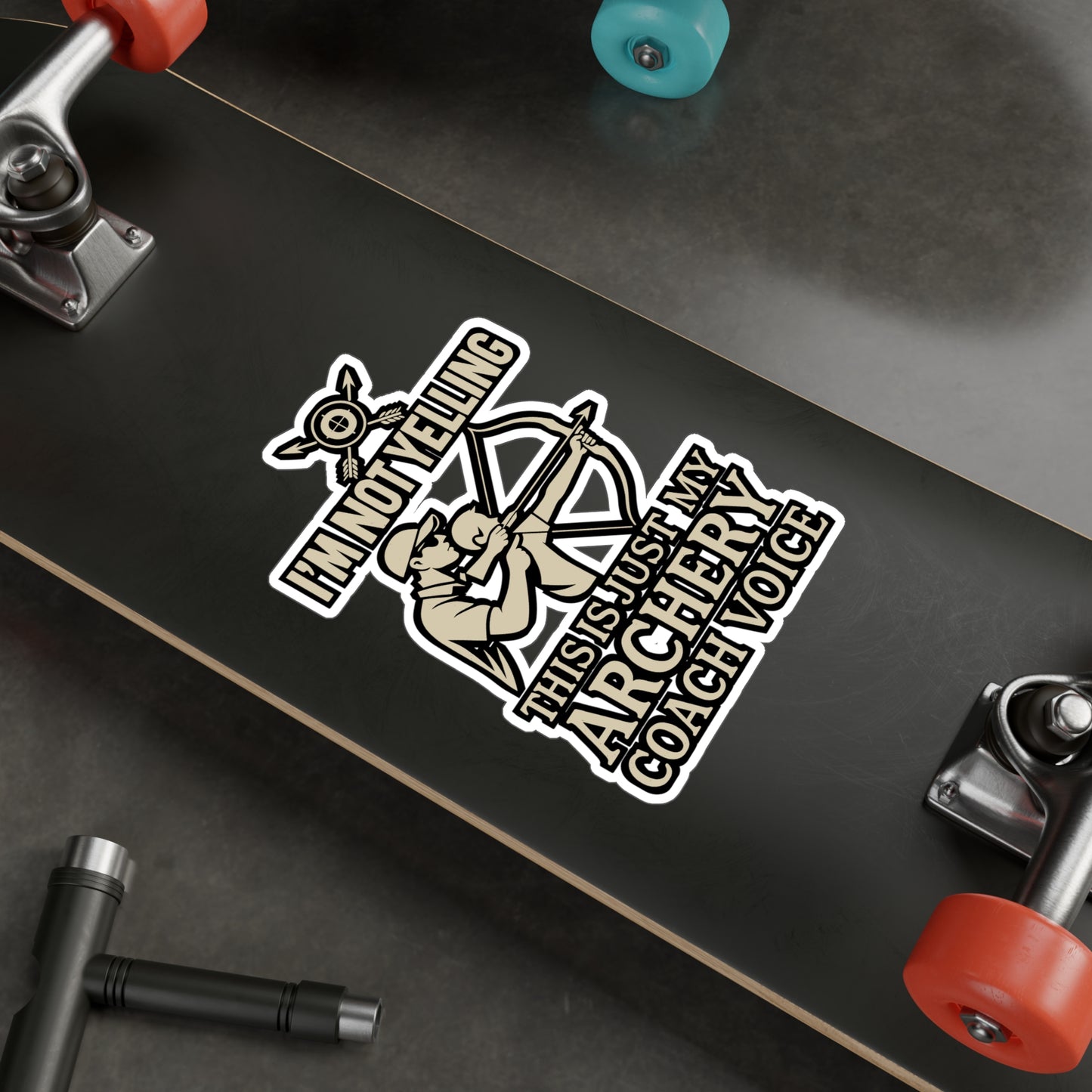 I’m Not Yelling, This Is My Archery Coach Voice – Vinyl Sticker for Laptop or Water Bottle | Funny Archery Gift | Archer Decal