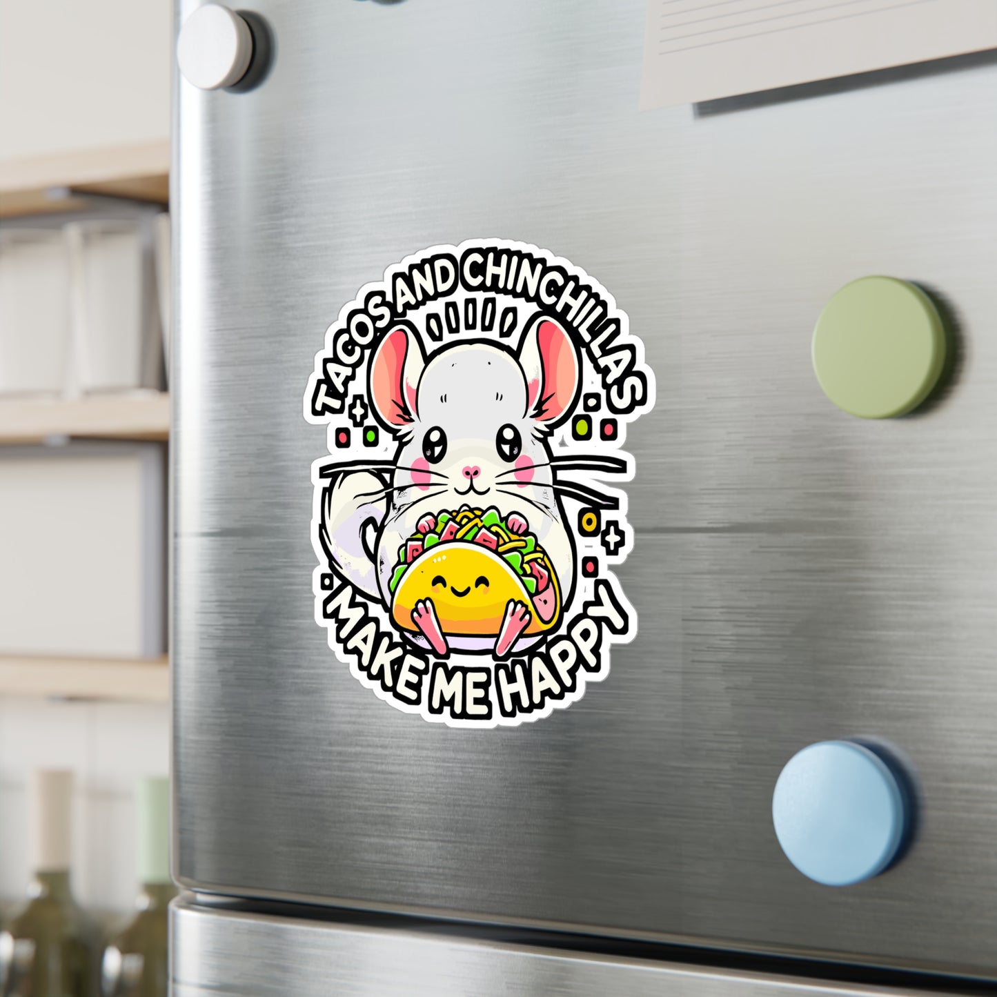 Tacos & Chinchillas Make Me Happy – Vinyl Sticker for Laptop & Water Bottle | Cute Chinchilla Gift for Animal Lovers