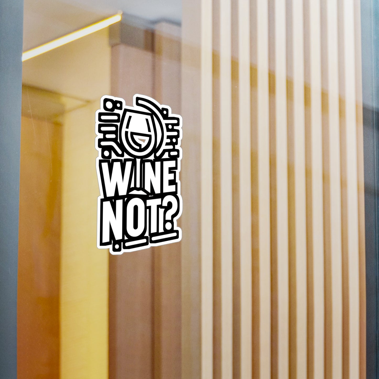 Wine not - Drinking Sticker for Car Window Laptop Sticker. Water Bottle Sticker, Vinyl Wine Decal, Alcohol Sticker - Drinking Gift