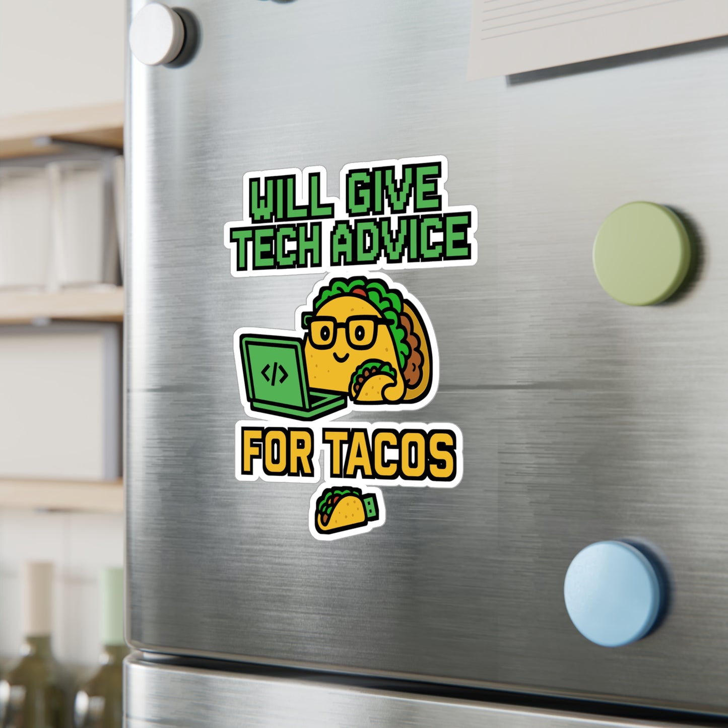 Will Give Tech Advice For Tacos – Funny Computer Sticker for Laptop, Water Bottle, and Gear | Vinyl Geek Decal, Tech Gift