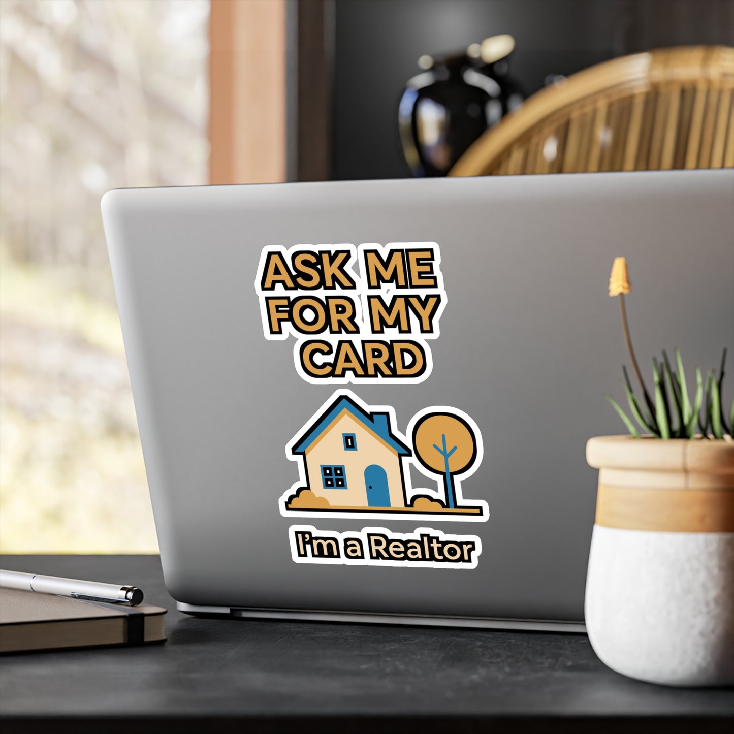 Ask Me For My Card I'm A Realtor – Vinyl Sticker for Laptop or Water Bottle | Real Estate Agent Gift, Funny Realtor Decal