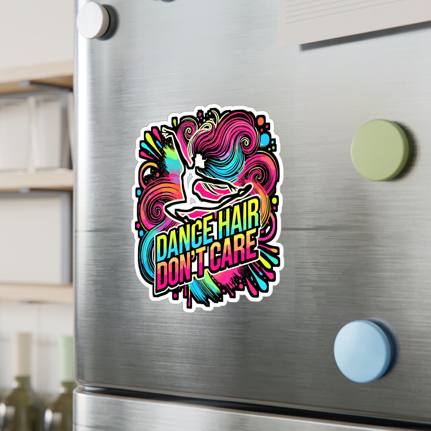 Dance Hair Don't Care – Vinyl Dance Sticker for Laptop & Water Bottle | Performing Arts Gift for Dancers