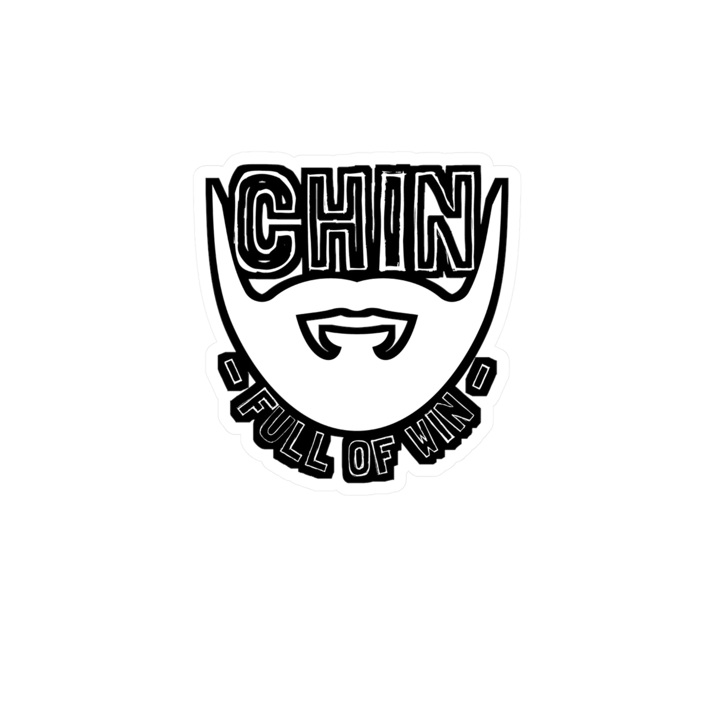Chin Full Of Win - Beard Sticker for Car Window Laptop Sticker. Water Bottle Sticker, Vinyl Bearded Decal, Man Sticker - Beard Gift