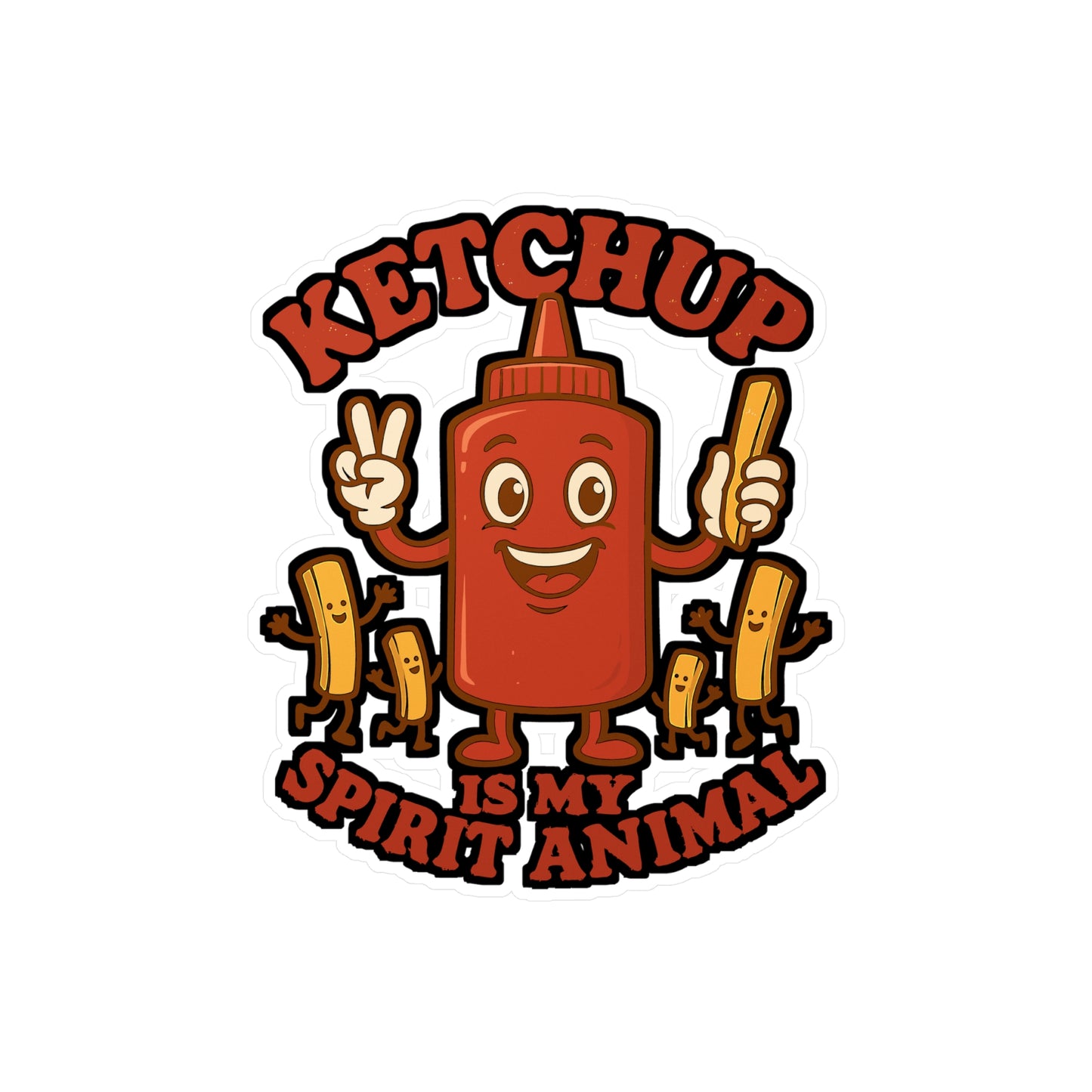 Ketchup Is My Spirit Animal - Ketchup Sticker for Laptop, Water Bottle, Funny Food Lover Gift, Cute Decal for Teens and Adults