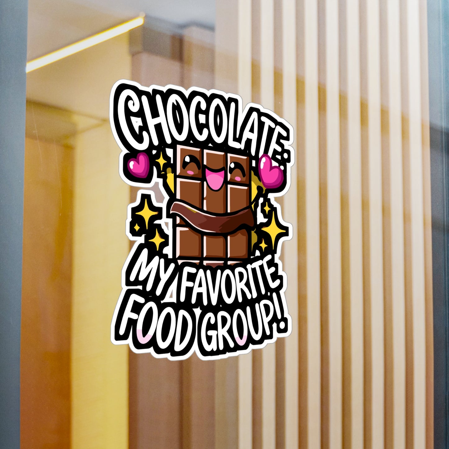 Chocolate My Favorite Food Group - Chocolate Sticker for Laptop Sticker. Water Bottle Sticker, Vinyl Chocolate humor Decal - Chocolate Gift
