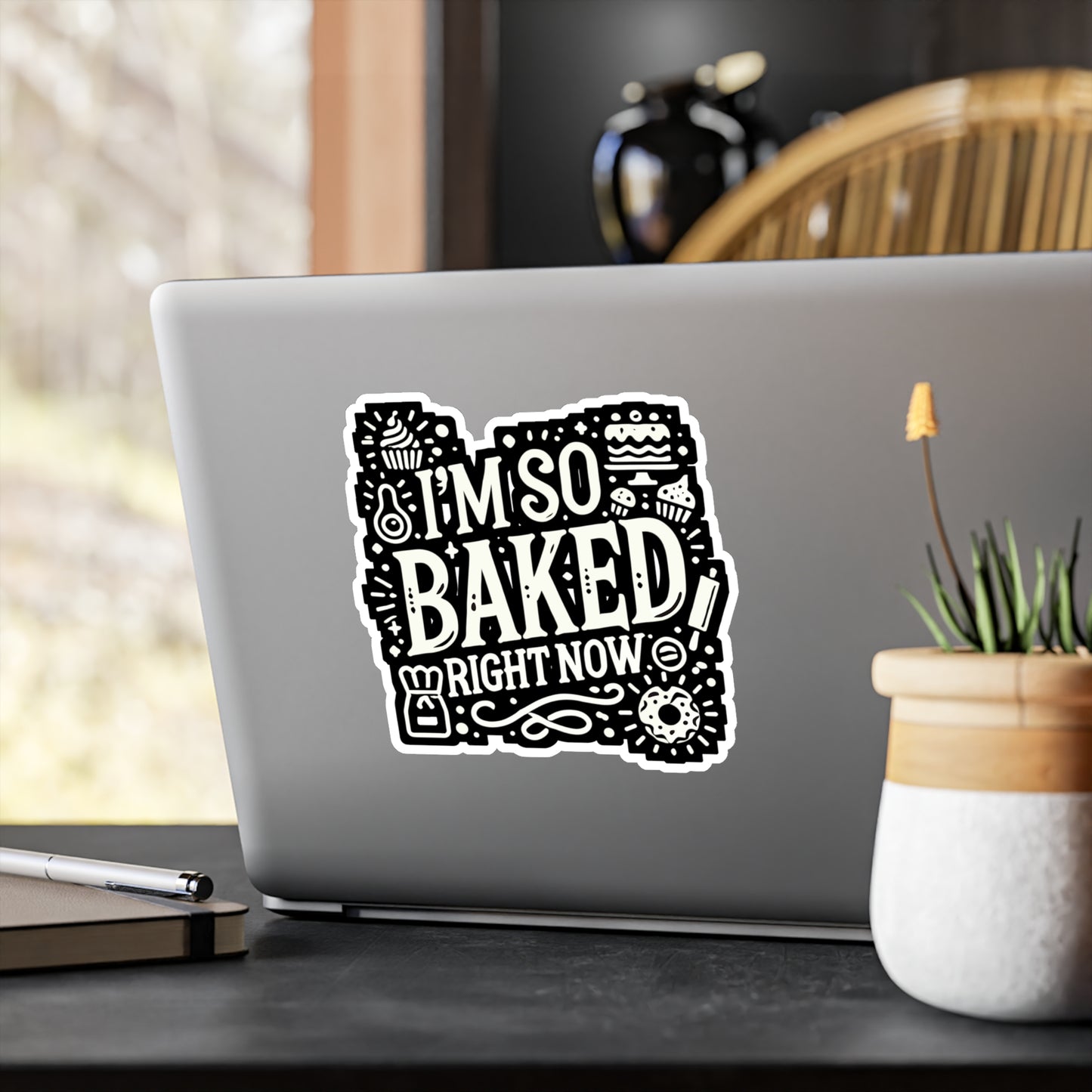 I'm So Baked Right Now - Baking Sticker for Car Window Laptop Sticker. Water Bottle Sticker, Vinyl Baker Decal, Oven Sticker - Baking Gift