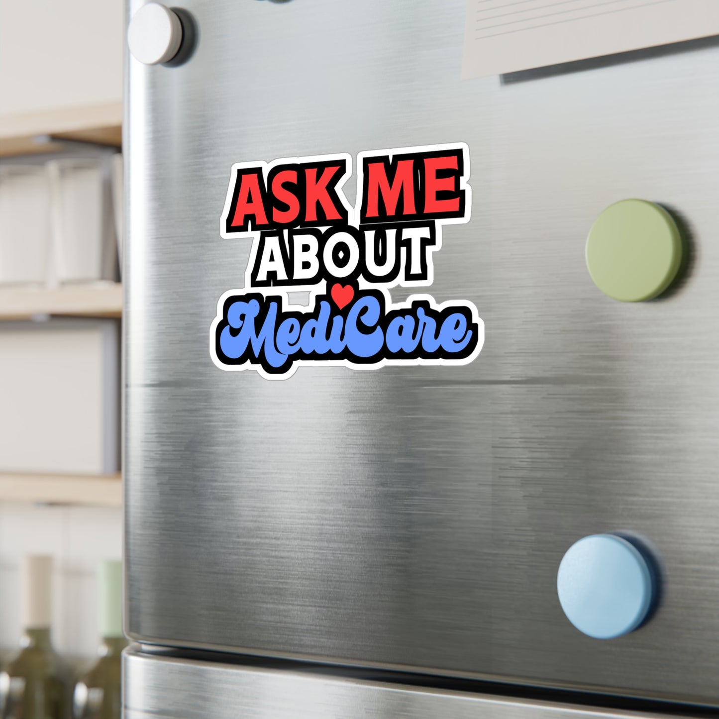 Ask Me About MediCare | Insurance-agent Sticker | Policy Decals | Premium Laptop Sticker | Insurance-agent Gift | Policy Gift