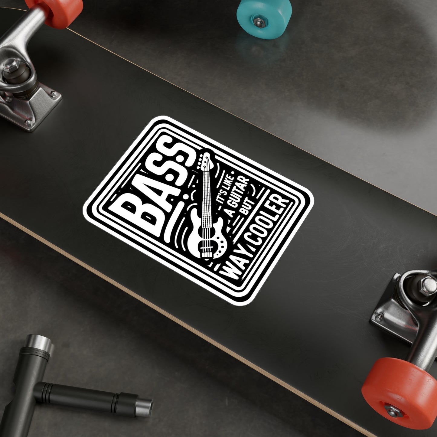 Bass It's Like A Guitar But Way Cooler - Relax Sticker for Laptop Sticker. Water Bottle Sticker, Vinyl Bass player Decal - Relax Gift