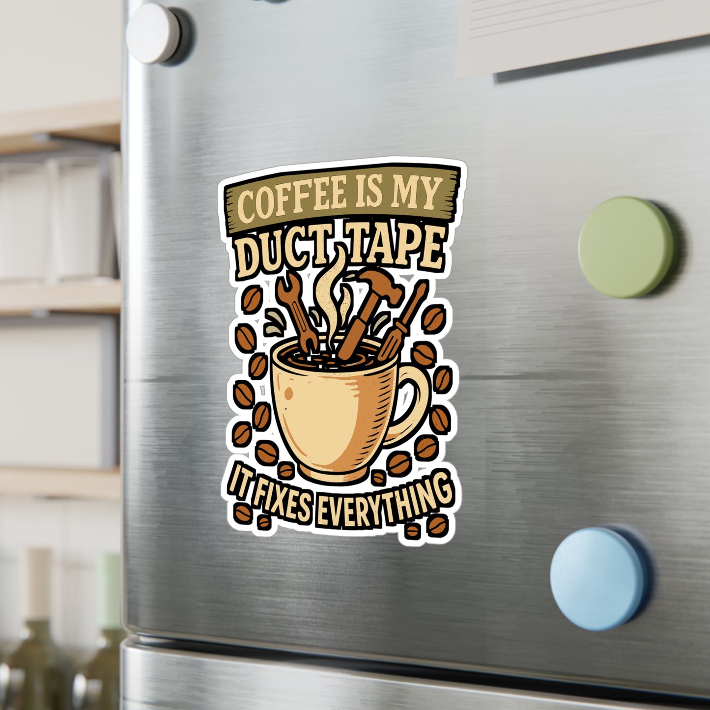 Coffee Is My Duct Tape – Funny Coffee Sticker for Laptop or Water Bottle | Vinyl Decal & Gift for Coffee Lovers