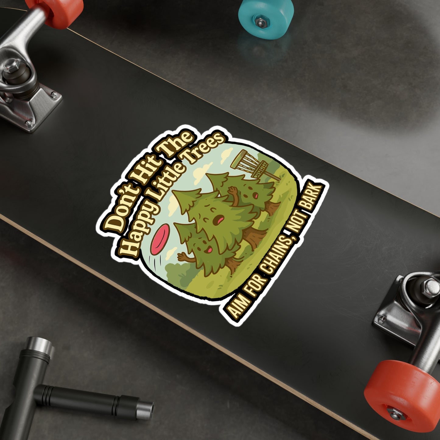 Don't Hit The Happy Little Trees - Disc Golf Sticker for Water Bottle, Laptop - Funny Gift for Disc Golfers, Players & Fans