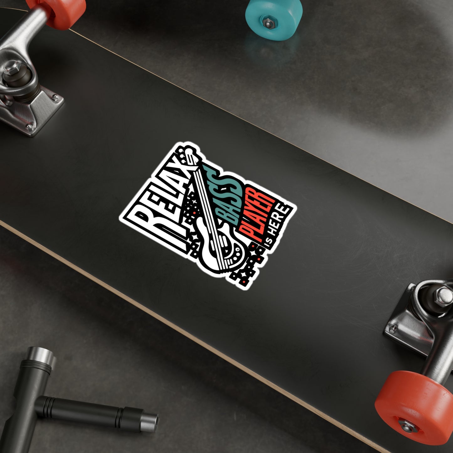 Relax The Bass Player Is Here - Relax Sticker for Laptop Sticker. Water Bottle Sticker, Vinyl Bass player Decal - Relax Gift