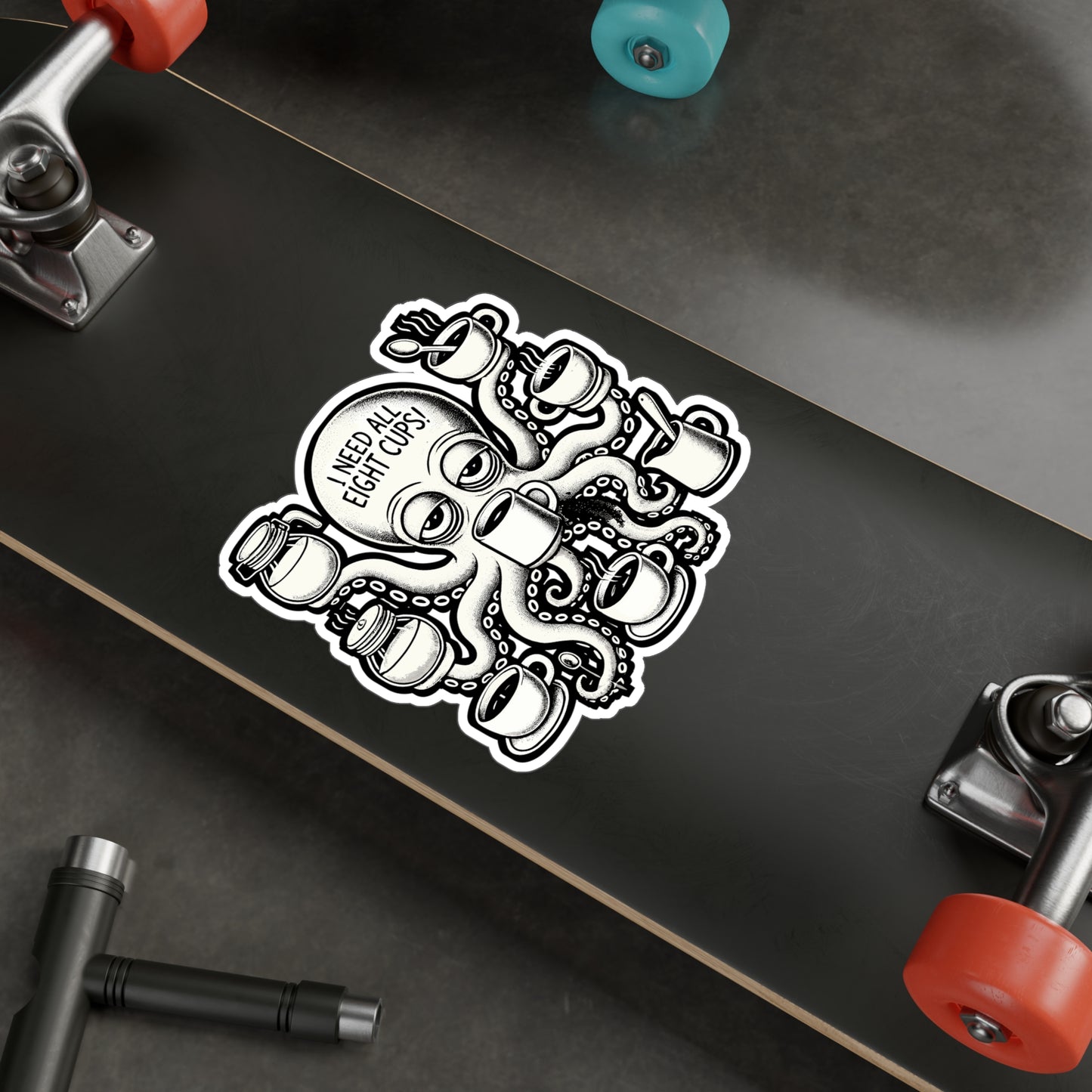 I Need All Eight Cups – Coffee Sticker for Laptop, Water Bottle & Caffeine Lover Gifts