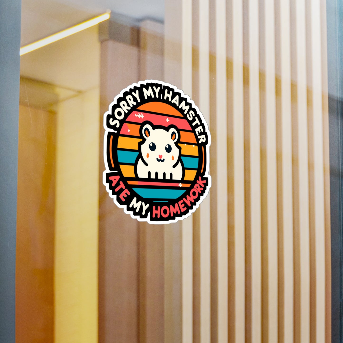 Sorry My Hamster Ate My Homework - Hamster Sticker for Car Laptop Sticker. Water Bottle Sticker, Vinyl Guinea pig Decal - Hamster Gift