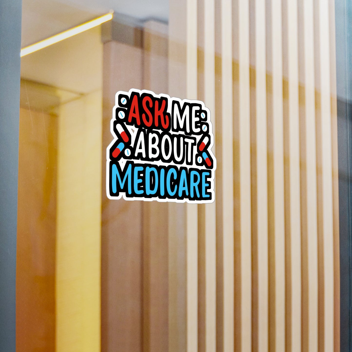 Ask Me About Medicare | Insurance-agent Sticker | Policy Vinyl Sticker | Premium Laptop Sticker | Insurance-agent Gift | Policy Gift