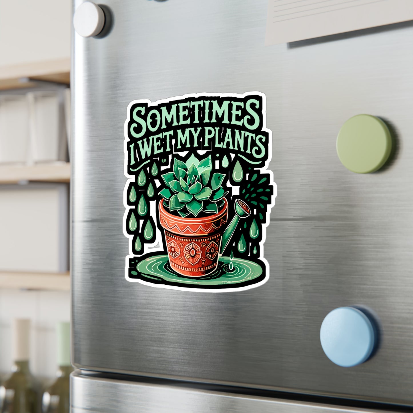 Sometimes I Wet My Plants - Plants Sticker for Laptop Sticker. Water Bottle Sticker, Vinyl Gardening Decal - Plants Gift
