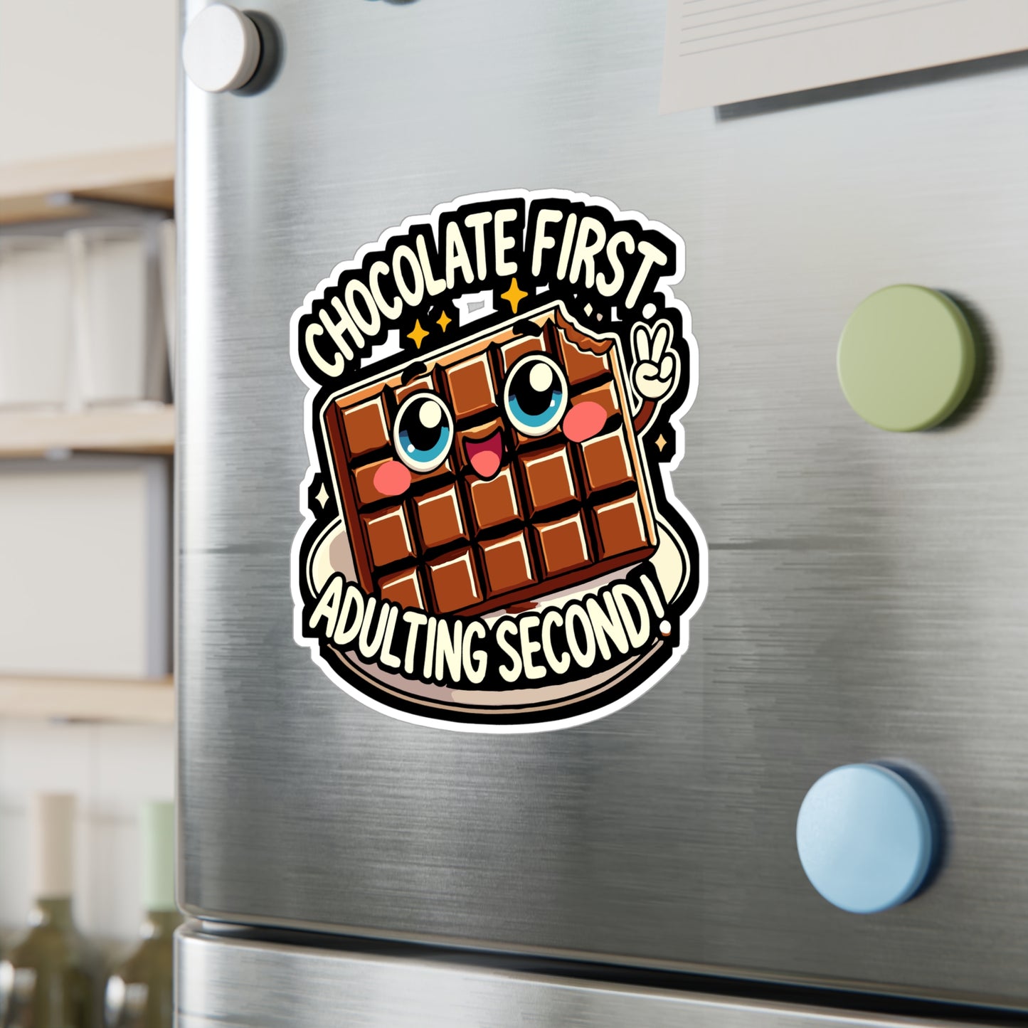 Chocolate First Adulting Second - Chocolate Sticker for Laptop Sticker. Water Bottle Sticker, Vinyl Adult Decal - Chocolate Gift