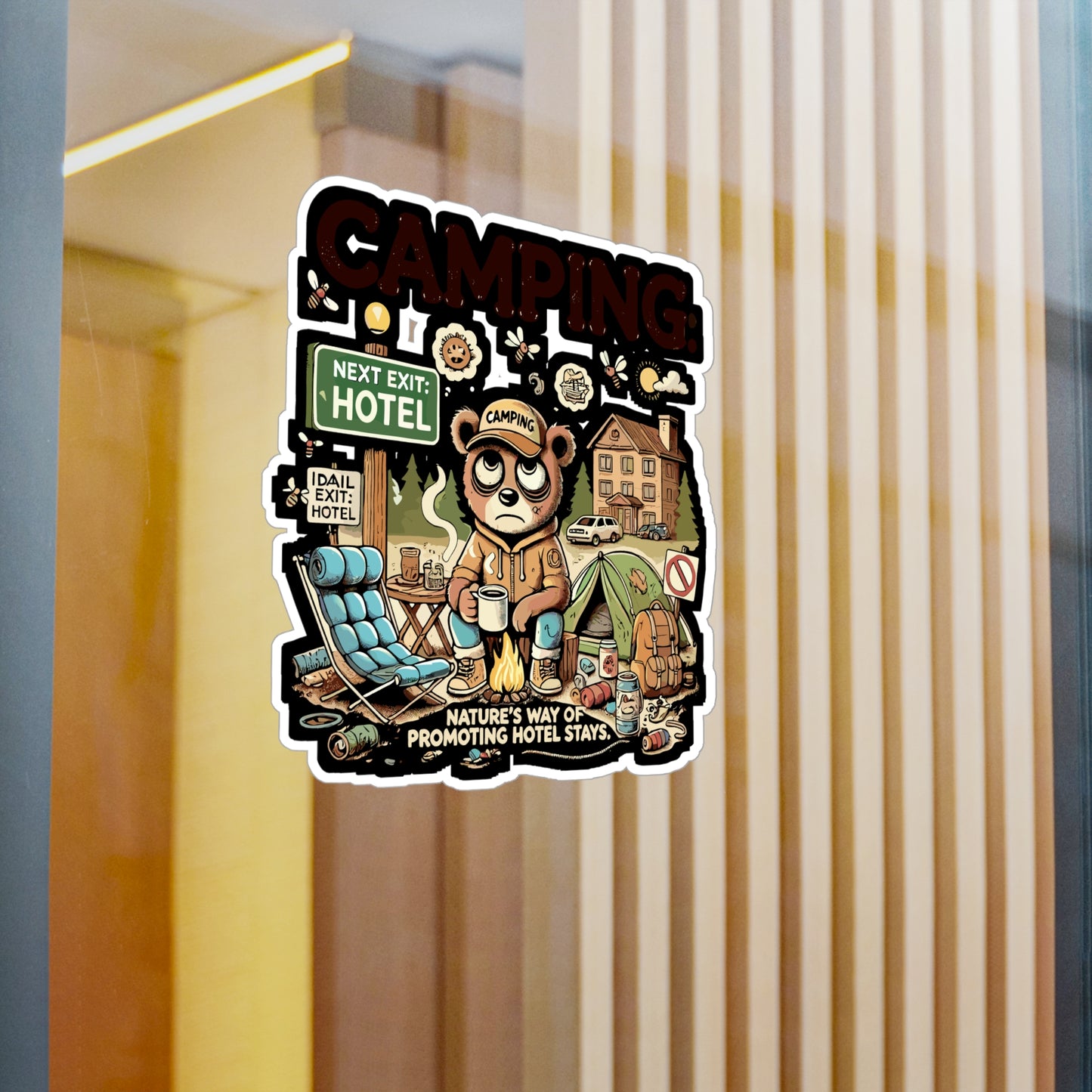 Camping Nature’s Way of Promoting Hotel Stays - Camping humor Sticker for Laptop Sticker. Water Bottle Sticker, Vinyl Glamping Decal - Camping humor Gift