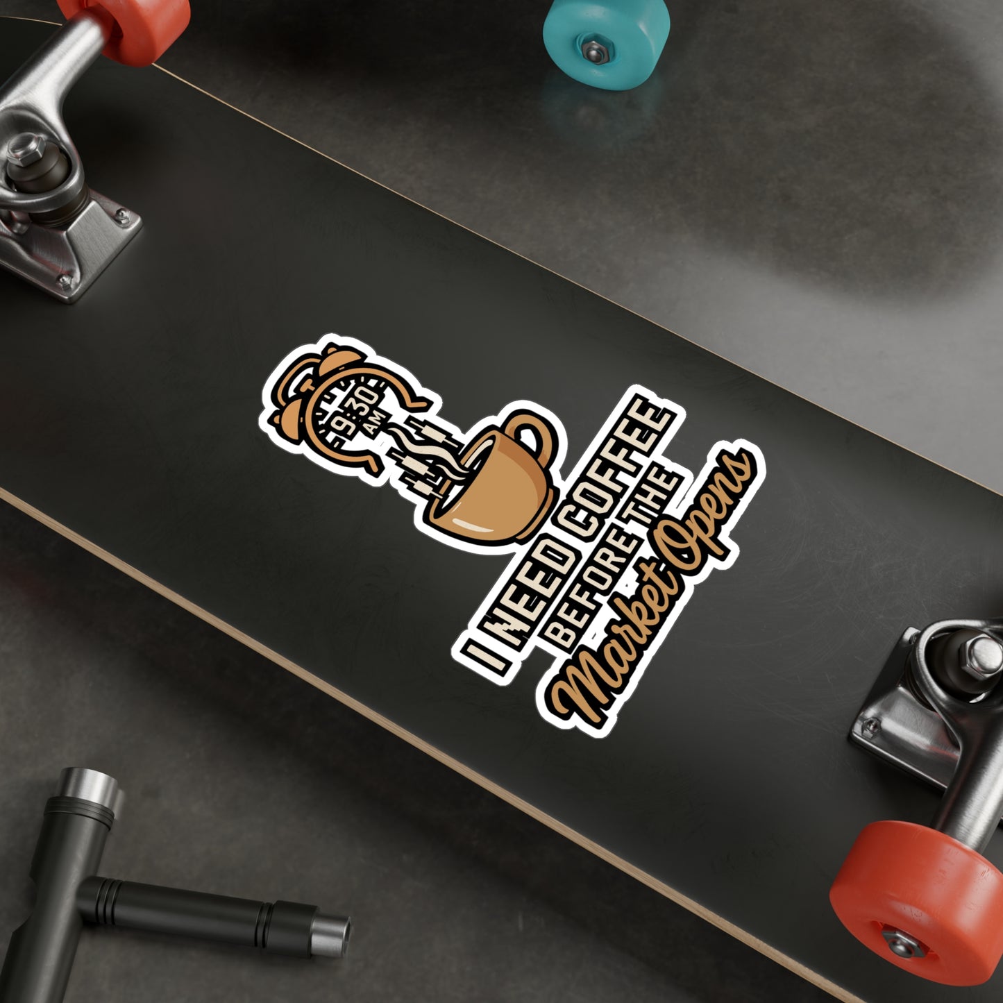 I Need Coffee Before the Market Opens – Forex Sticker for Laptop, Water Bottle & Trader Gifts