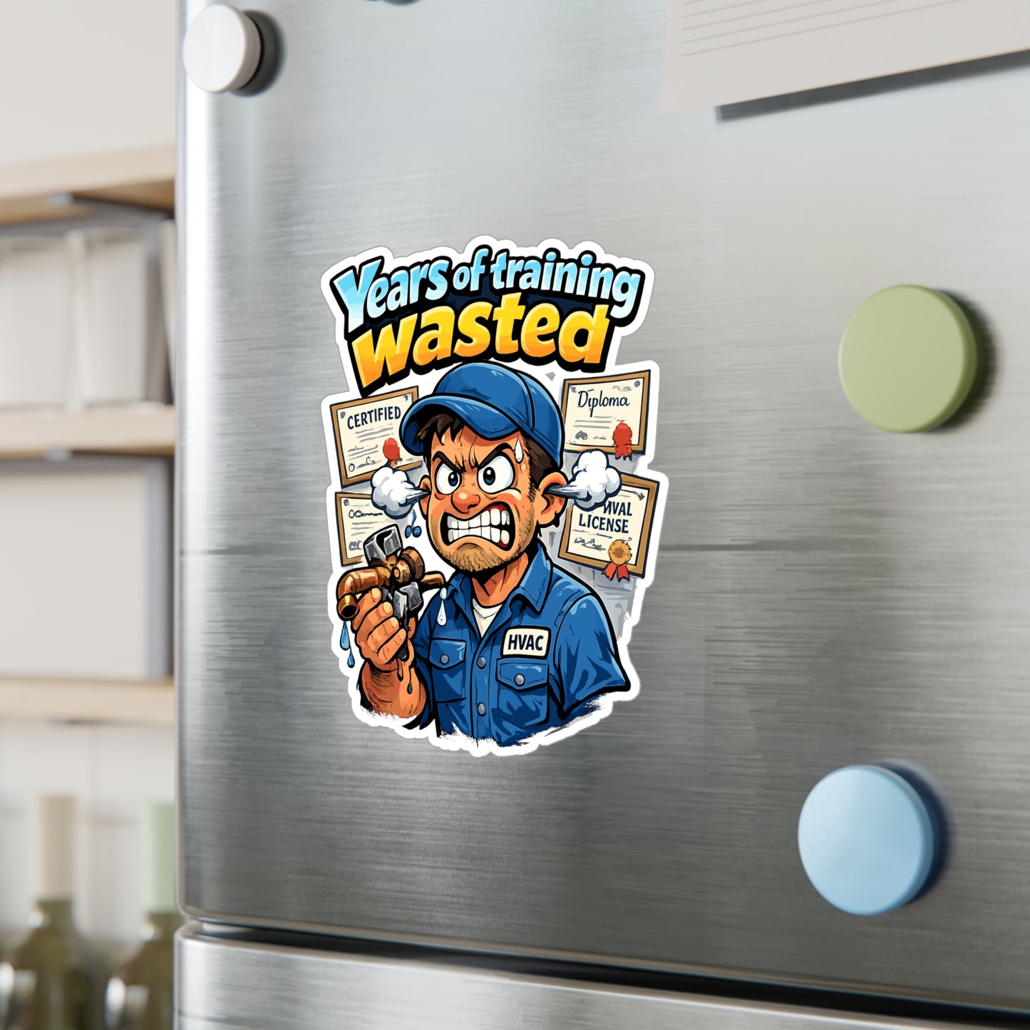 HVAC technician Sticker Years of Training Wasted Funny Gift for Wife or Girlfriend, Waterproof Vinyl decals for Laptop Water Bottle