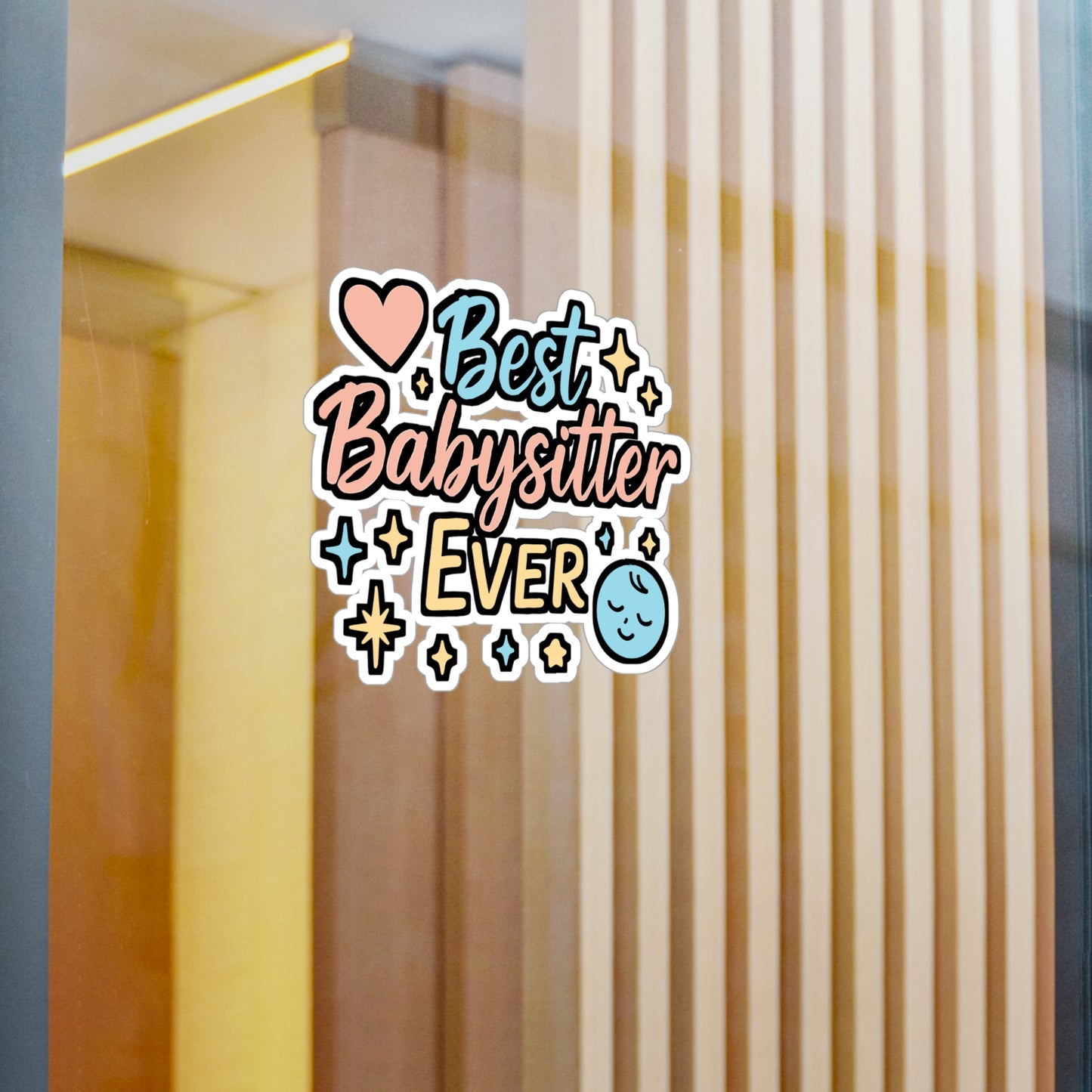 Best Babysitter Ever – Vinyl Sticker for Laptop or Water Bottle | Nanny Appreciation Gift, Childcare Thank You