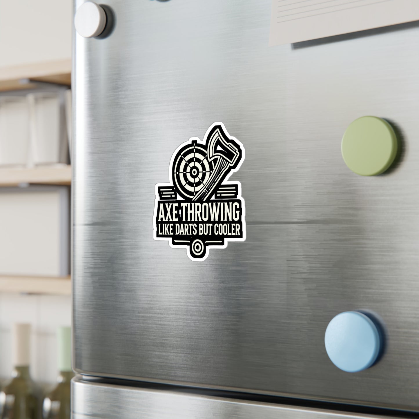 Axe Throwing Like Darts But Cooler - Axe-throwing Sticker for Laptop Sticker. Water Bottle Sticker, Vinyl Knife Decal - Axe-throwing Gift