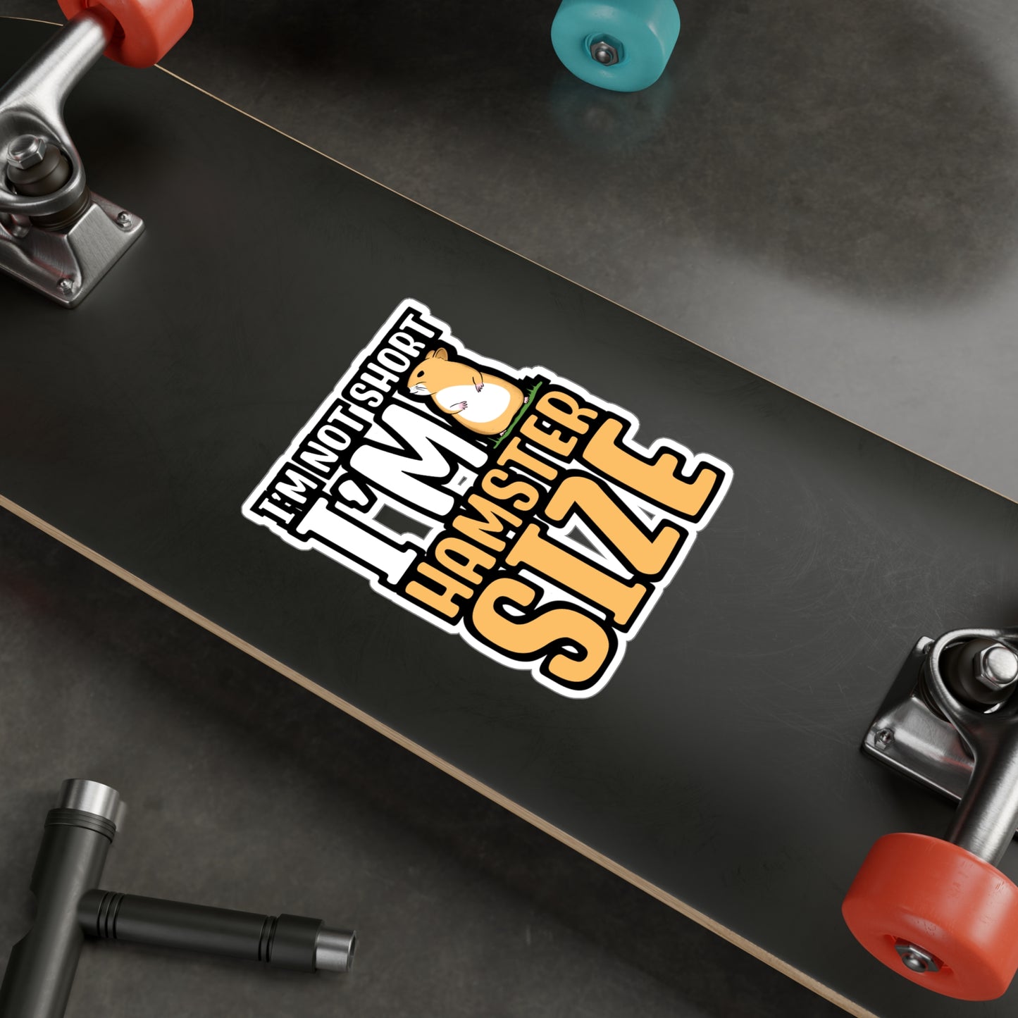 I'm Not Short I'm Hamster Size | Hamster Sticker | Guinea pig Decals | Hamster Laptop Sticker | Hamster Gift | Guinea pig Gift