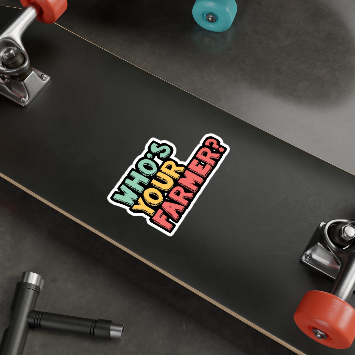 Who's Your Farmer - Farmer Sticker for Car Window Laptop Sticker. Water Bottle Sticker, Vinyl Farm Decal, Farming Sticker - Farmer Gift