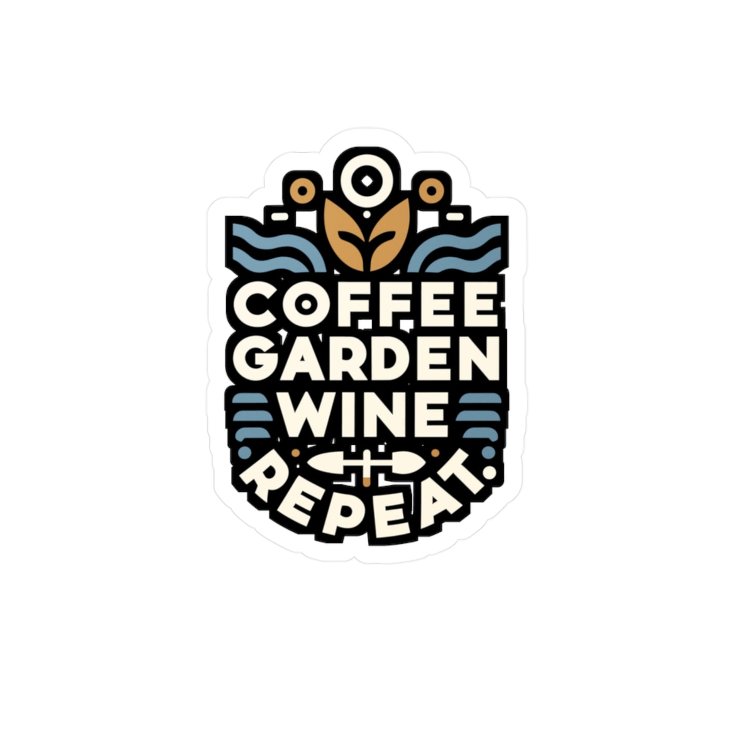 Coffee Garden Wine Repeat - Gardening Sticker for Laptop Sticker. Water Bottle Sticker, Vinyl Landscaper Decal - Gardening Gift