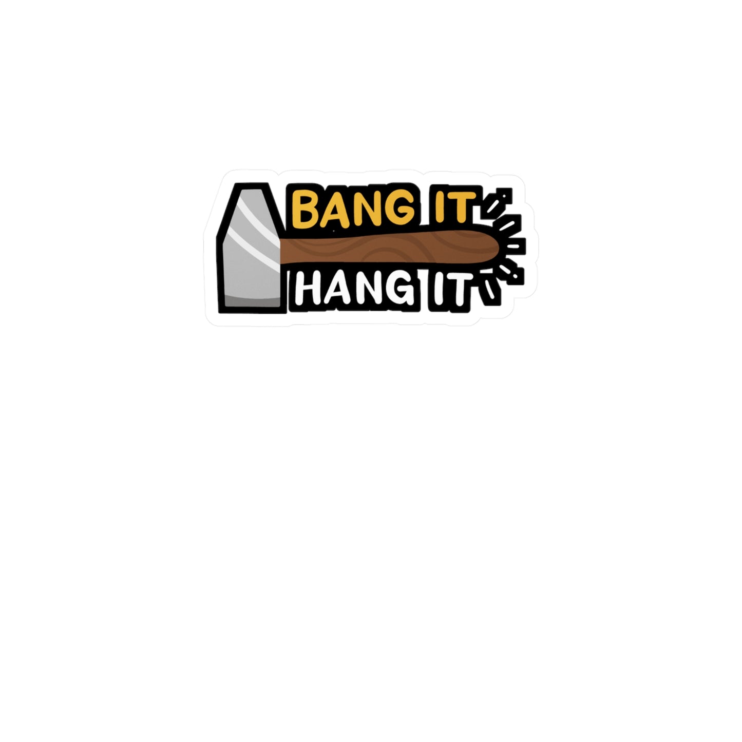 Bang It And Hang It - Sheet-metal-worker Sticker for Laptop Sticker. Water Bottle Sticker, Vinyl Blacksmith Decal - Sheet-metal-worker Gift