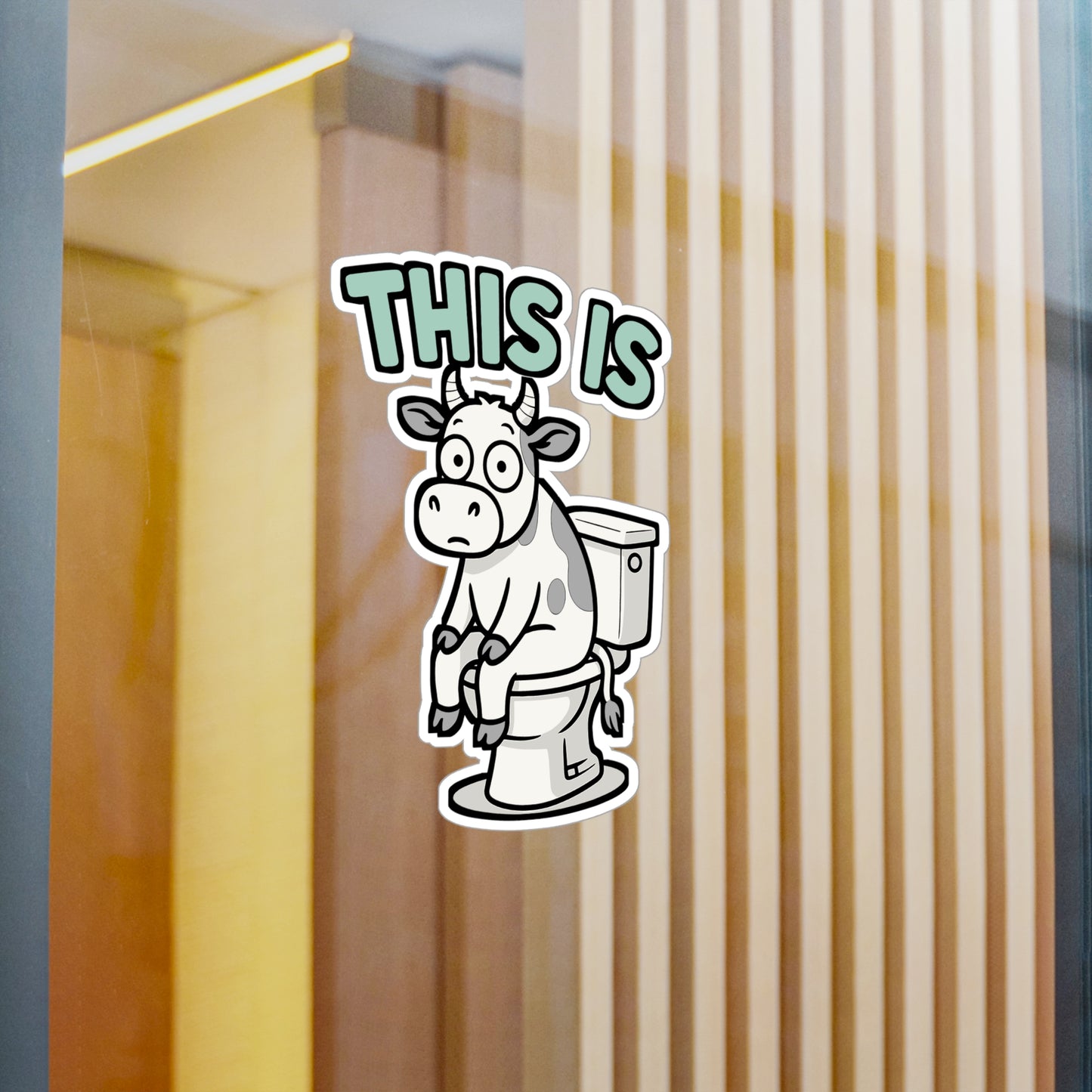 This Is - Toilet Sticker for Bathroom, Restroom, Funny Decor for Home or Office, Unique Gift Idea for Friends and Coworkers