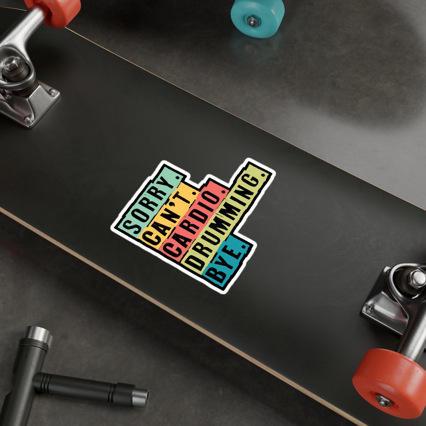 Sorry Cant Drumming - Drums Sticker for Car Window Laptop Sticker. Water Bottle Sticker, Vinyl Drummer Decal, Drum kit Sticker - Drums Gift