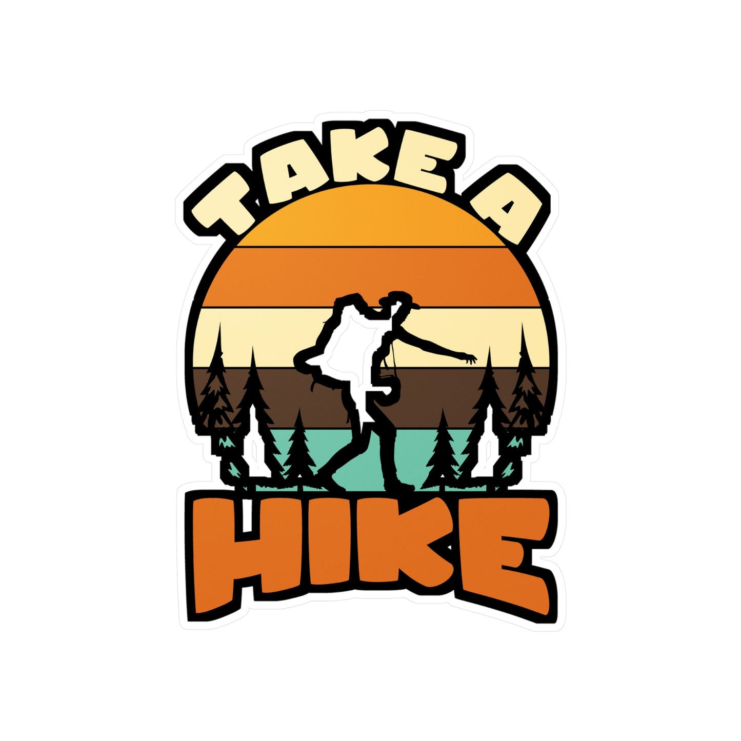 Take A Hike - Hiking Sticker for Laptop Sticker. Water Bottle Sticker, Vinyl Hiker quote Decal - Hiking Gift