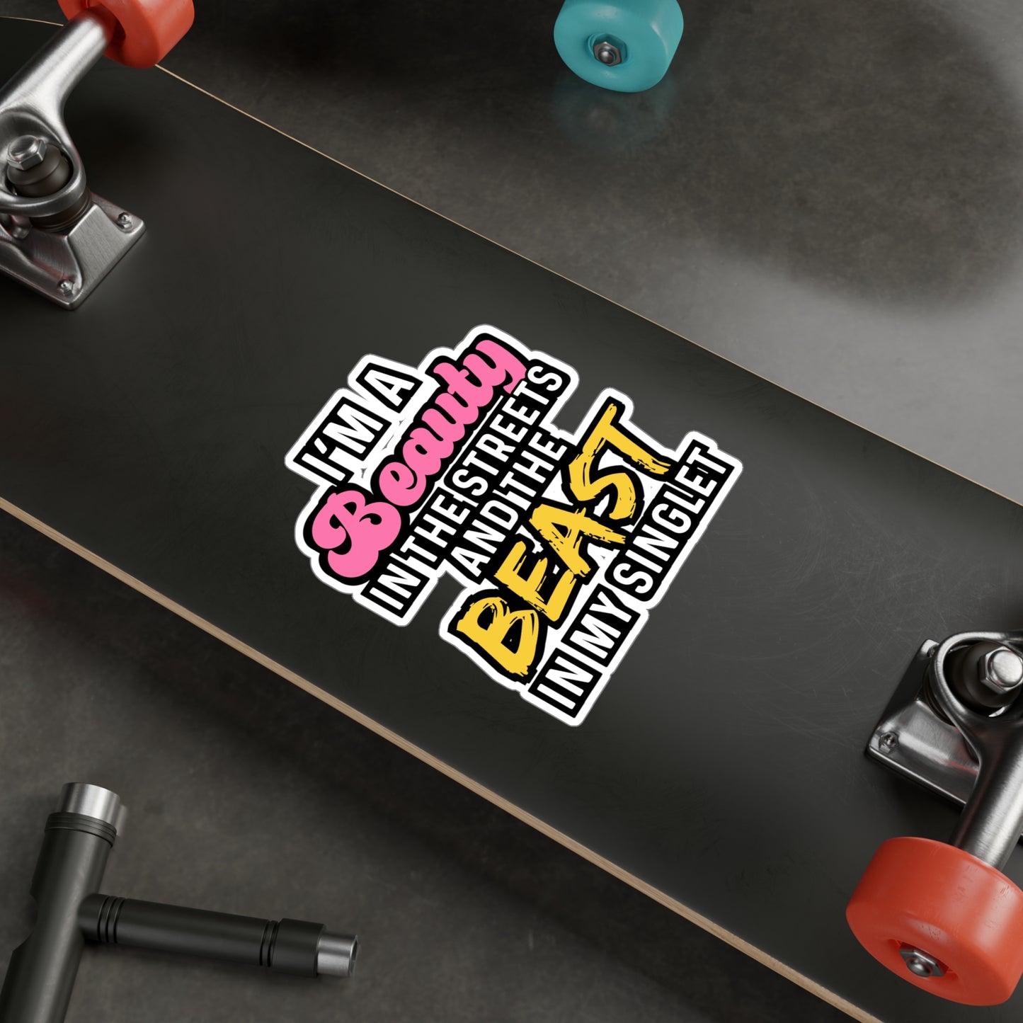 I'm A Beauty In The Streets And The Beast In My Singlet - Wrestle Sticker for Wall, Laptop, Window, Truck, Car Wrestle Gift Vinyl Wrestling Decal Sticker