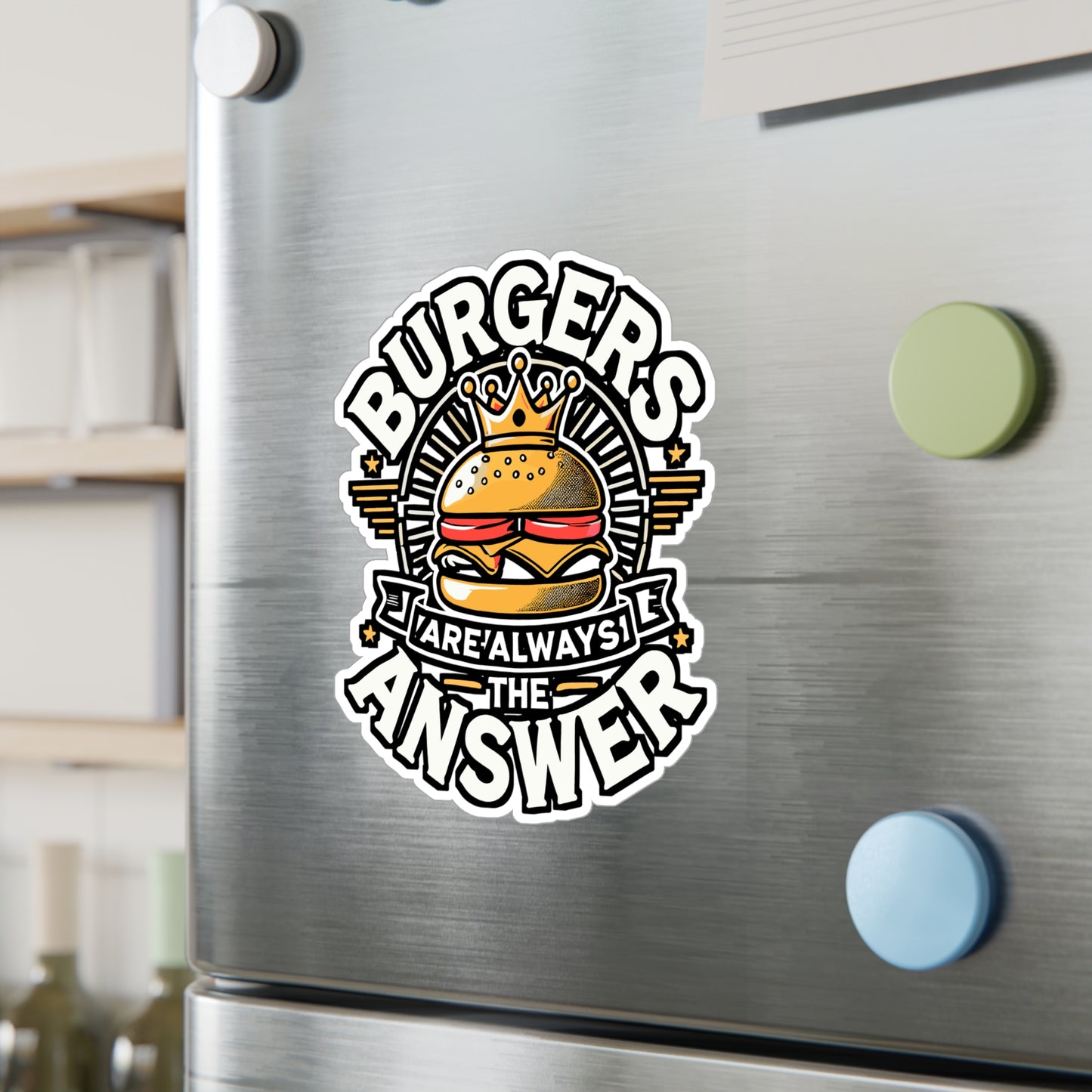 Burgers Are Always The Answer – Vinyl Burger Sticker for Laptop or Water Bottle | Funny Hamburger Decal Gift