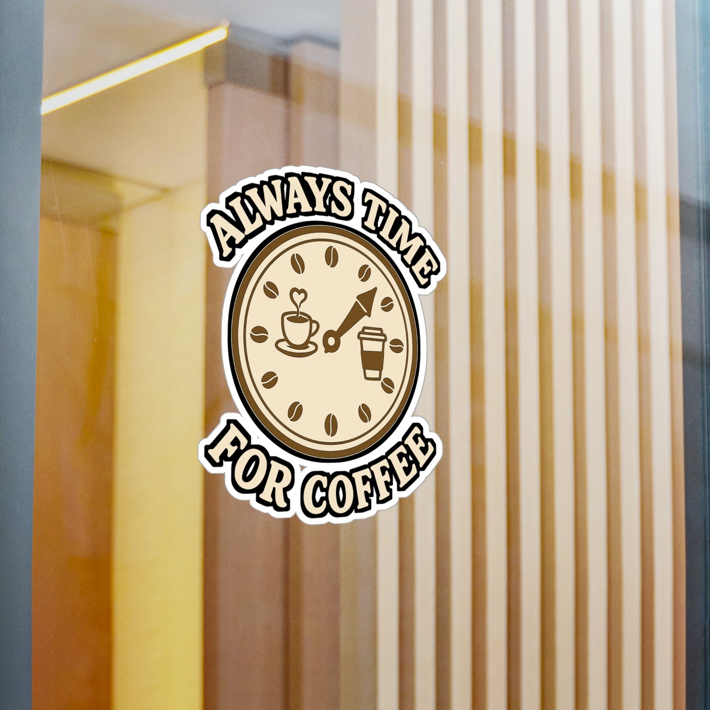 Coffee Sticker "Always Time For Coffee" – Espresso Vinyl Decals for Laptop, Water Bottle – Caffeine Clock Design, Waterproof
