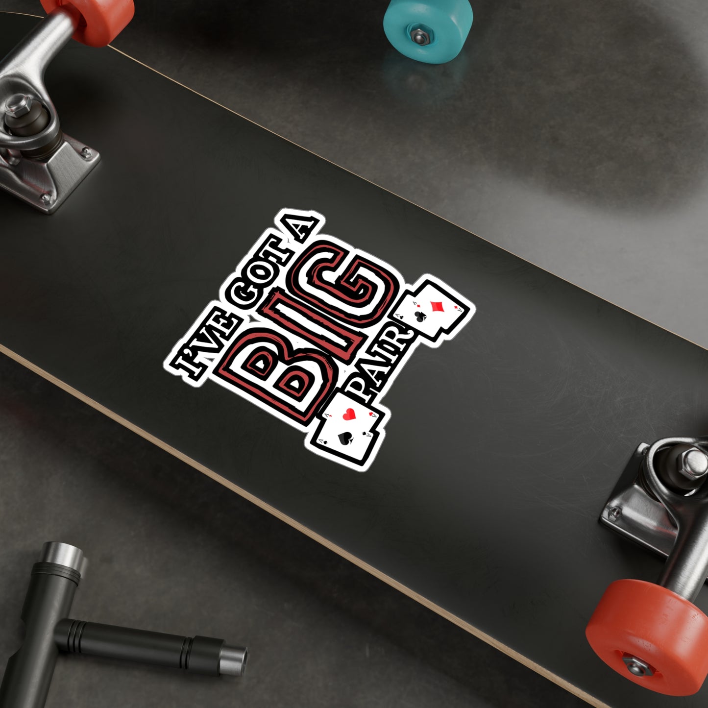 I've Got A Big Pair - Poker Sticker for Car Window Laptop Sticker. Water Bottle Sticker, Vinyl Bluff Decal, Cashout Sticker - Poker Gift