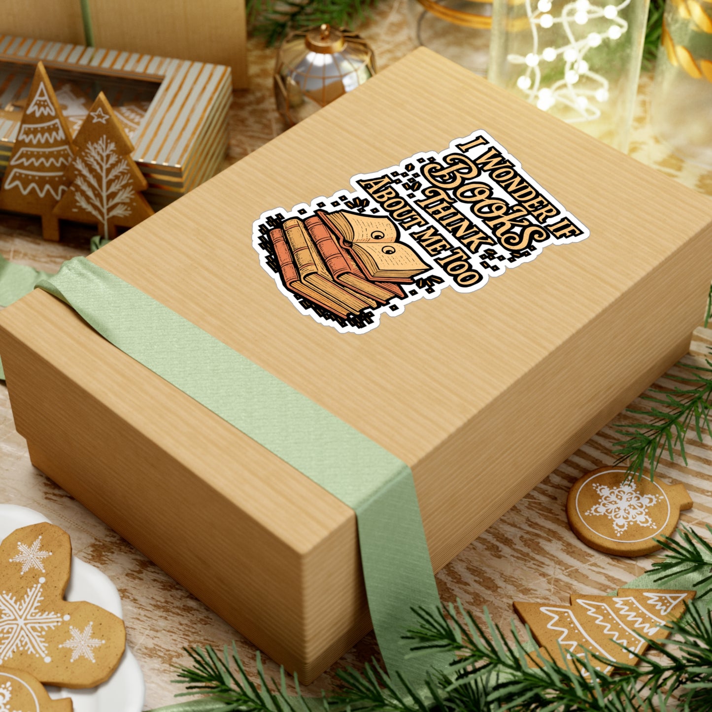 I Wonder If Books Think About Me Too – Vinyl Sticker for Laptop or Water Bottle | Reading Gift for Book Lovers