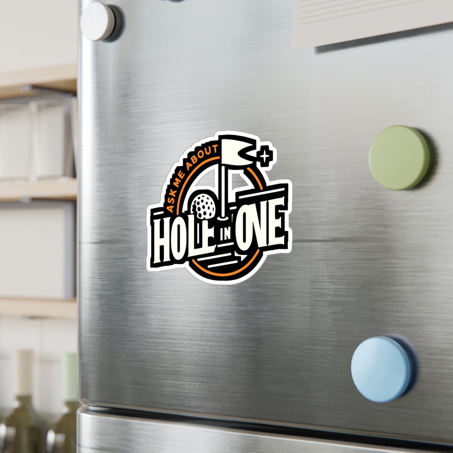 Ask Me About Hole In One - Golf Sticker for Car Window Laptop Sticker. Water Bottle Sticker, Vinyl Golfer Decal, Hole Sticker - Golf Gift