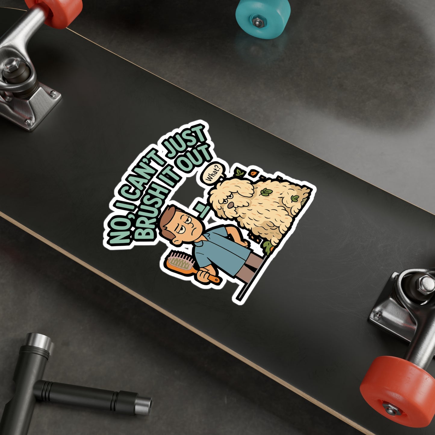 Dog Groomer Sticker – “No I Can’t Just Brush It Out” Decal, Waterproof Vinyl for Laptop, Water Bottle, Pet Grooming Salon Decor