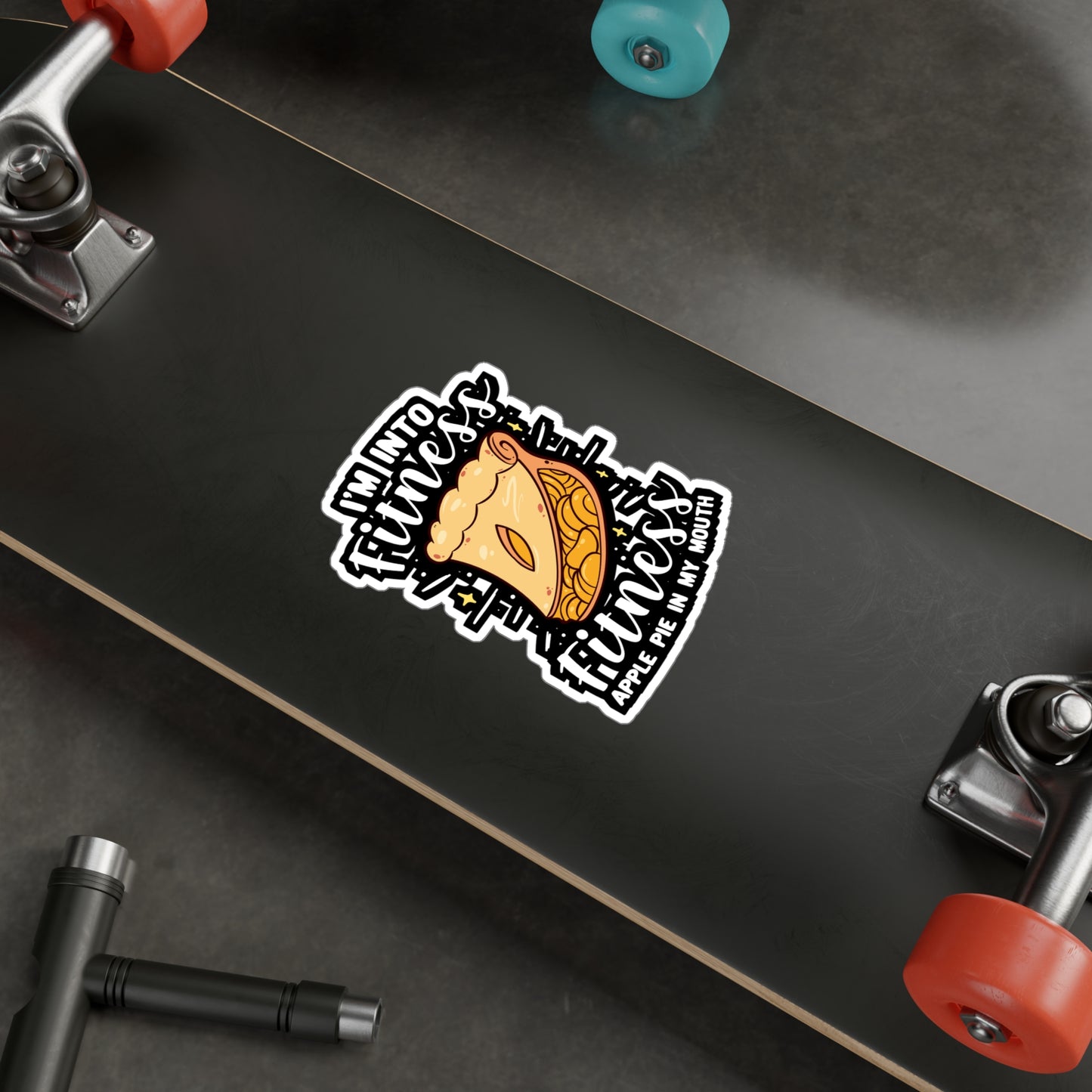 I'm Into Fitness Fitness Apple Pie In My Mouth - Apple-pie Sticker for Window Laptop Sticker. Water Bottle Sticker, Vinyl Caramel Decal - Apple-pie Gift