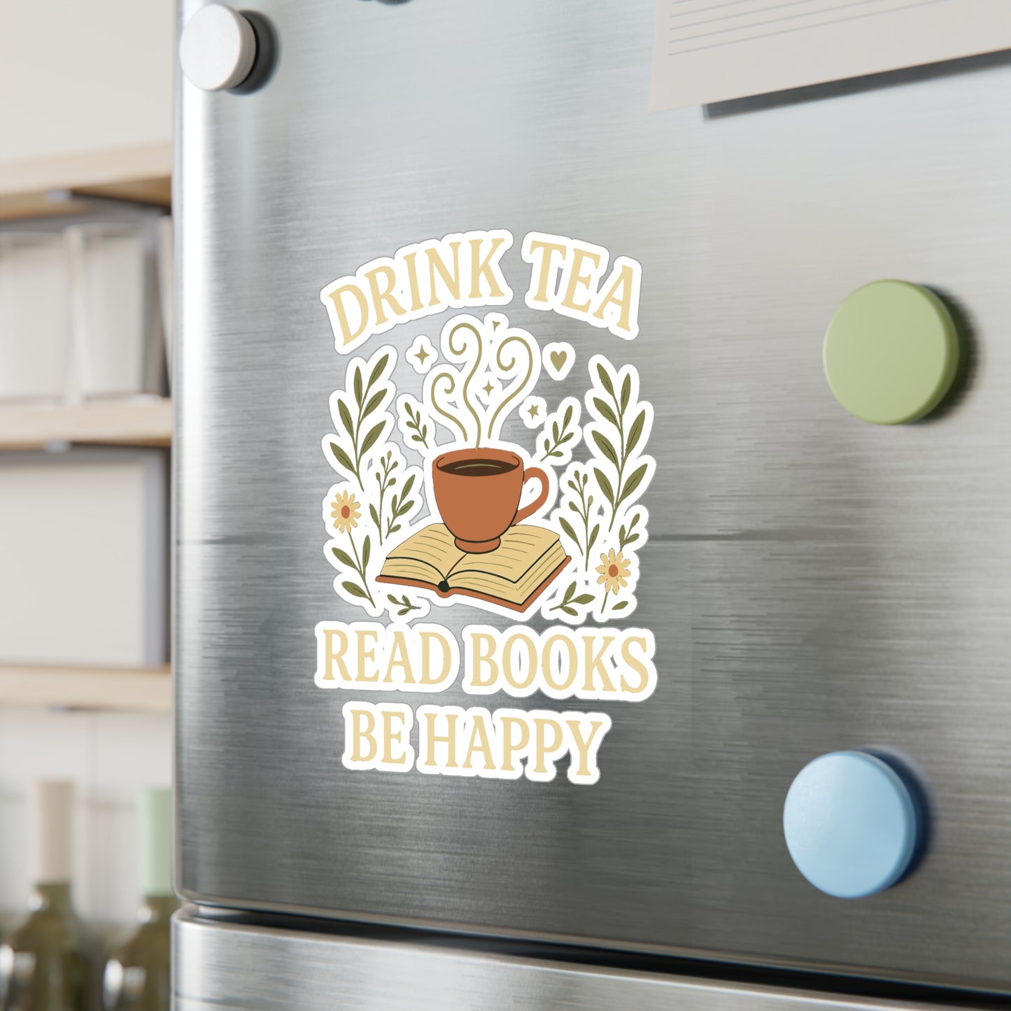 Tea Sticker – Drink Tea, Read Books, Be Happy Decals for Laptops & Water Bottles, Vinyl Waterproof Coffee Reading Book Lover Gift