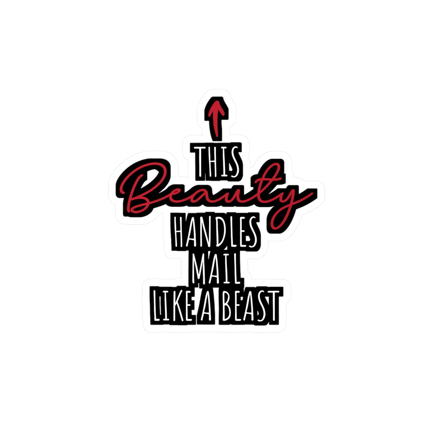 This Beauty Handles Mail Like A Beast | Postal worker Sticker | Funny postal worker Decals | Postal worker Gift