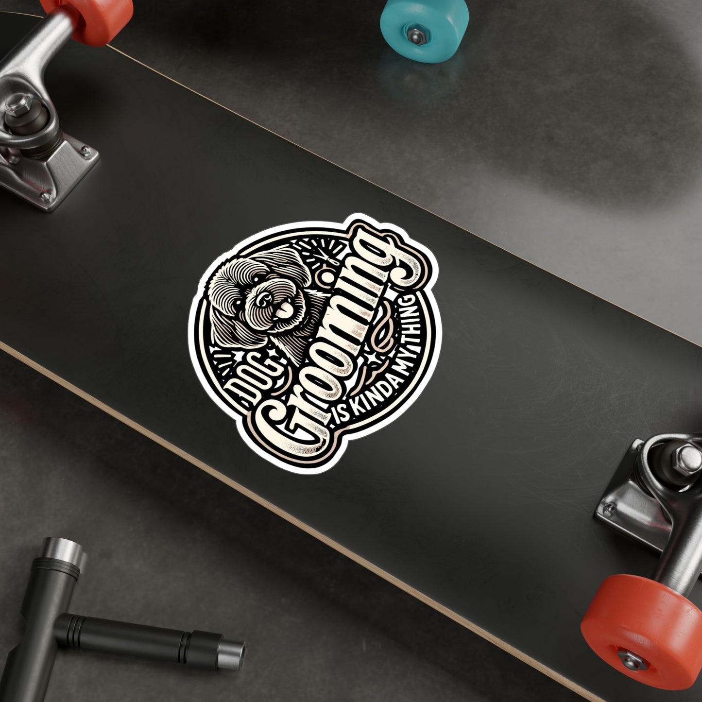 Dog Grooming Is Kinda My Thing - Dog groomer Sticker for Laptop Sticker. Water Bottle Sticker, Vinyl Coffee Decal - Dog groomer Gift