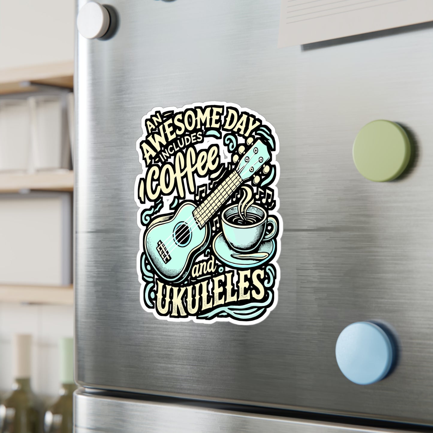 An Awesome Day Includes Coffee And Ukuleles – Vinyl Sticker for Laptop & Water Bottle | Coffee & Ukulele Gift for Musicians