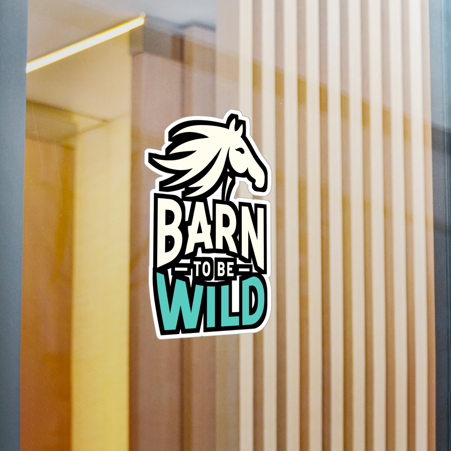 Barn To Be Wild - Horse Sticker for Car Window Laptop Sticker. Water Bottle Sticker, Vinyl Pasture Decal, Neigh Sticker - Horse Gift