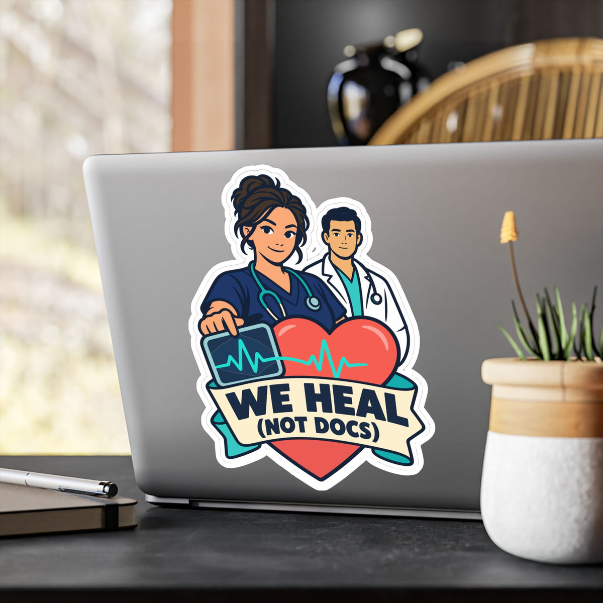 Nurse Sticker “We Heal (Not Docs)” Nursing Student Vinyl Decals for Laptop and Water Bottle